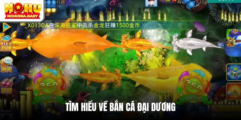 Bắn cá đại dương được thiết kế hàng loạt sinh vật biển đặc biệt